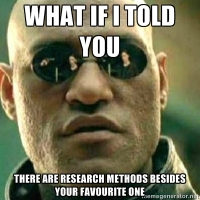 what if i told you research methods meme | The LoveStats Blog